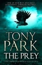 The prey / Tony Park.