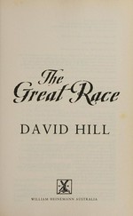 The great race / David Hill.