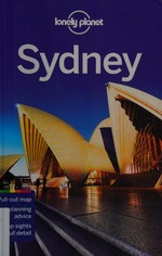 Sydney / written and researched by Peter Dragicevich, Miriam Raphael.