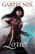 Lirael : daughter of the Clayr / Garth Nix.
