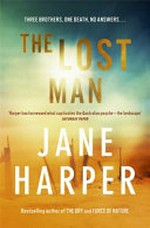 The lost man / Jane Harper.