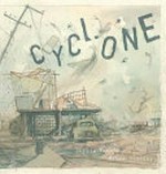Cyclone / Jackie French ; [illustrated by] Bruce Whatley.