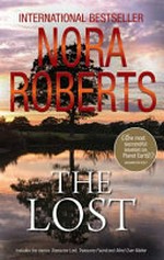 The lost / Nora Roberts.