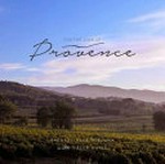 For the love of Provence / Rachael Hale McKenna.