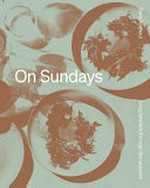 On Sundays : long lunches through the seasons / Dave Verheul ; with Royce Akers.