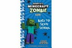Back to scare school / by Zack Zombie.