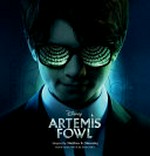 Artemis Fowl / adapted by Matthew K. Manning ; based on the novels by Eoin Colfer.