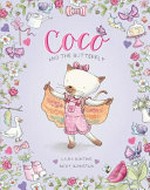 Coco and the butterfly / Laura Bunting ; [illustrated by] Nicky Johnston.