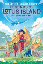The Guardian test / by Christina Soontornvat ; illustrated by Kevin Hong.