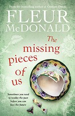 The missing pieces of us / Fleur McDonald.