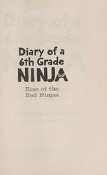 Rise of the red ninjas / Marcus Emerson ; illustrated by David Lee.