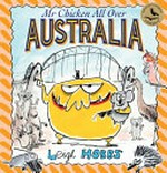 Mr Chicken all over Australia / Leigh Hobbs.