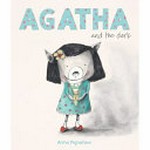 Agatha and the dark / [written and illustrated by] Anna Pignataro.