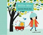 Millie-Mae and the windy day / Natalie Marshall.