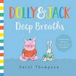 Deep breaths / Carol Thompson.