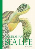 Australian sea life / Matt Chun