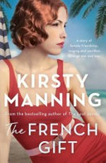 The french gift / Kirsty Manning.