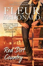 Red dirt country / Fleur McDonald.