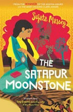 The Satapur moonstone / Sujata Massey.