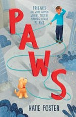 Paws / Kate Foster.