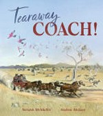 Tearaway coach! / Neridah McMullin ; illustrations by Andrew McLean.