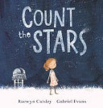 Count the stars / Raewyn Caisley ; Gabriel Evans.