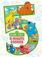 Sesame Street 5-minute stories.