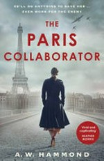 The Paris collaborator / A.W. Hammond.