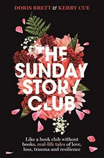The Sunday story club / Doris Brett & Kerry Cue.