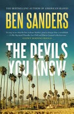 The devils you know / Ben Sanders.
