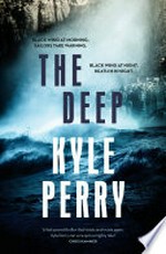 The deep / Kyle Perry.