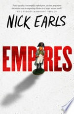 Empires / Nick Earls.