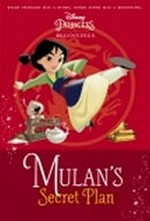 Mulan's secret plan / by Tessa Roehl ; illustrated by Denise Shimabukuro.