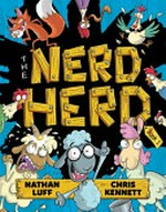 The nerd herd / Nathan Luff, Chris Kennett.