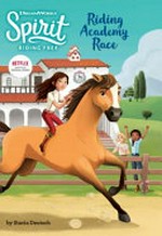 Riding academy race / Stacia Deutsch ; illustrated by Maine Diaz.
