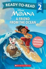 A friend from the ocean / adapted by Jennifer Liberts ; based on original story by Suzanne Francis ; illustrated by The Disney Storybook Art Team.