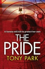 The pride / Tony Park.