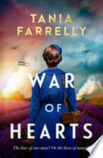 War of hearts / Tania Farrelly.