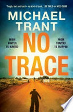 No trace / Michael Trant.