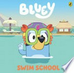 Bluey : swim school.