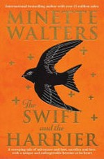 The Swift and the Harrier / Minette Walters.