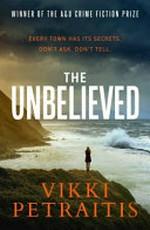 The unbelieved / Vikki Petraitis.