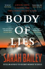 Body of Lies / Sarah Bailey.