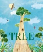 Tree / Claire Saxby, Jess Racklyeft.