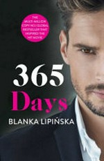 365 days / Blanka Lipinska ; English language translation by Filip Sporczyk.
