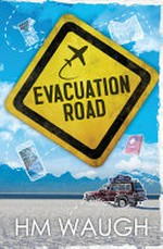 Evacuation Road / HM Waugh.