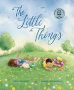 The little things / Penny Harrison, Hannah Sommerville.