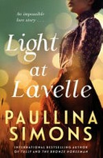 Light at Lavelle / Paullina Simons.