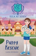 Puppy rescue / Laura Sieveking ; [illustrations by Danielle McDonald].