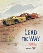 Lead the way / by Ace Landers ; illustrated by Garrett Taylor.